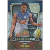 AFL 2016 Select Certified 460 card C97 Dion Prestia GC Suns #090