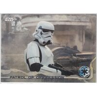 2016 Star Wars Rogue One series 1 Patrol Oppression 56 Grey parallel card 70/100