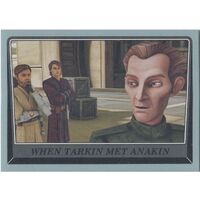 Star Wars Rogue One Mission Briefing Grey Base Card 10 When Tarkin Met Anakin