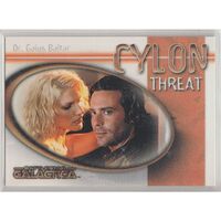2005 Battlestar Galactica Premiere Edition Cylon Threat # CT9 CT-9 Gaius Baltar