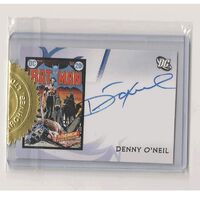DC Legacy Denny O'Neil Oneil Case Topper Autograph Card Thin Variation 